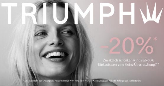 20% Jubiläumsrabatt im Triumph Outlet